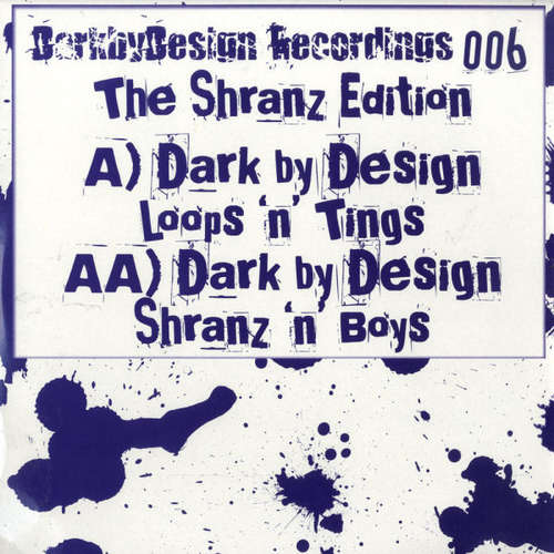 Cover Dark By Design - The Shranz Edition (12) Schallplatten Ankauf