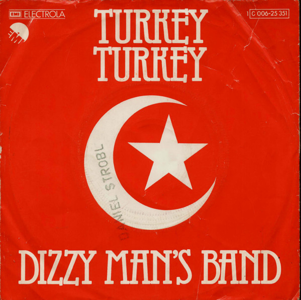 Cover Dizzy Man's Band - Turkey Turkey (7, Single) Schallplatten Ankauf