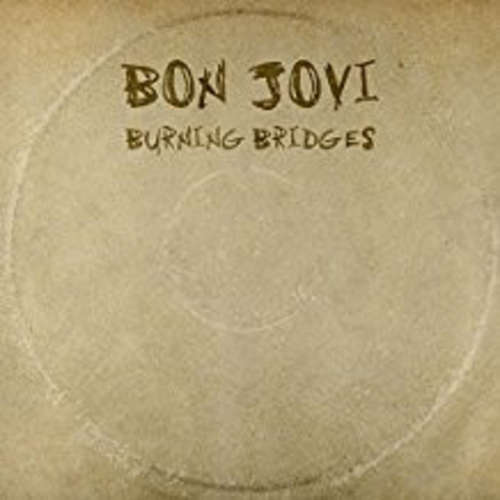 Cover Bon Jovi - Burning Bridges (LP, Album, RE, 180) Schallplatten Ankauf