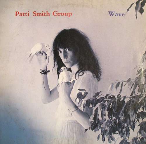 Cover Patti Smith Group - Wave (LP, Album) Schallplatten Ankauf