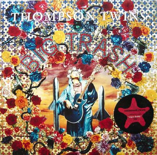 Cover Thompson Twins - Big Trash (LP, Album) Schallplatten Ankauf