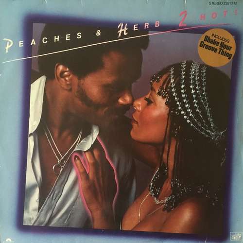 Cover Peaches & Herb - 2 Hot! (LP, Album) Schallplatten Ankauf