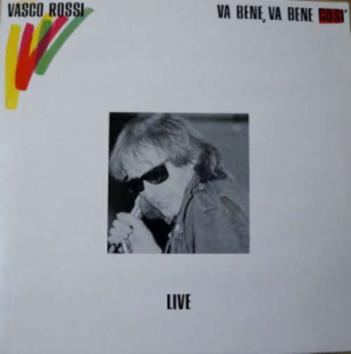 Cover Vasco Rossi - Va Bene, Va Bene Così - Live (LP, Album) Schallplatten Ankauf