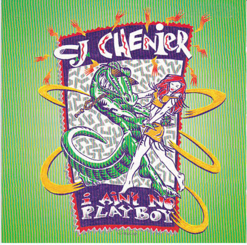 Cover C.J. Chenier - I Ain't No Playboy (CD, Album) Schallplatten Ankauf