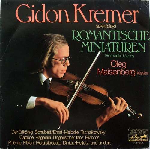 Cover Gidon Kremer, Oleg Maisenberg - Romantische Miniaturen = Romantic Gems (LP) Schallplatten Ankauf