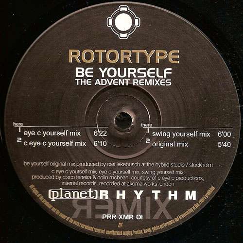 Cover Rotortype - Be Yourself (The Advent Remixes) (12) Schallplatten Ankauf