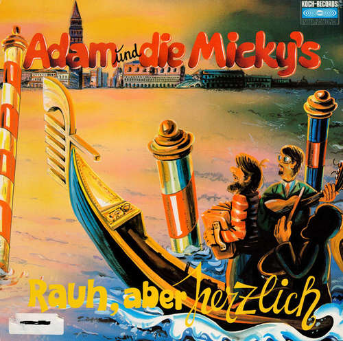 Cover Adam Und Die Micky's - Rauh, Aber Herzlich (LP) Schallplatten Ankauf