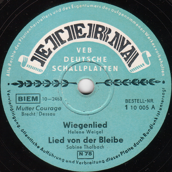 Cover Helene Weigel / Sabine Thalbach / Ernst Busch - Wiegenlied / Lied Von Der Bleibe / Mutter Courages Lied II (Shellac, 10) Schallplatten Ankauf
