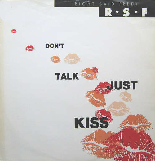 Cover Right Said Fred - Don't Talk Just Kiss (12, Maxi) Schallplatten Ankauf