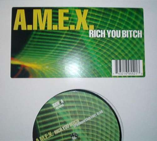 Cover A.M.E.X. - Rich You Bitch (12, Maxi) Schallplatten Ankauf