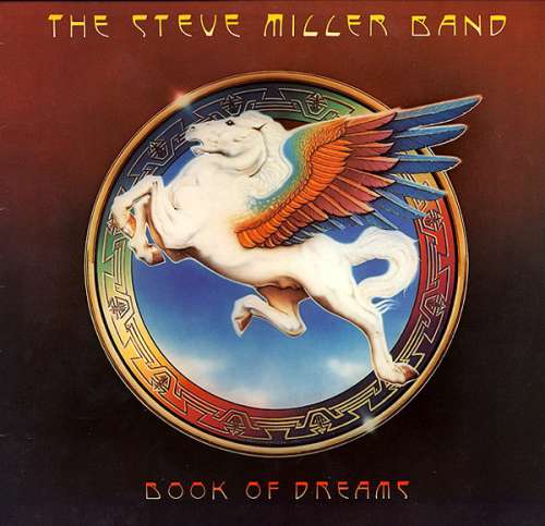 Bild The Steve Miller Band* - Book Of Dreams (LP, Album) Schallplatten Ankauf
