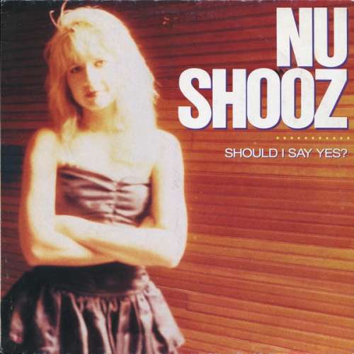 Cover Nu Shooz - Should I Say Yes? (12) Schallplatten Ankauf