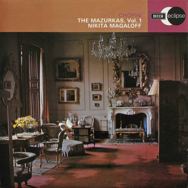 Cover Nikita Magaloff, Frédéric Chopin - The Mazurkas, Vol. 1 (LP, Album) Schallplatten Ankauf