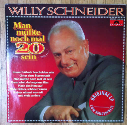 Cover Willy Schneider - Man Müßte Noch Mal 20 Sein (LP, Comp, RE) Schallplatten Ankauf