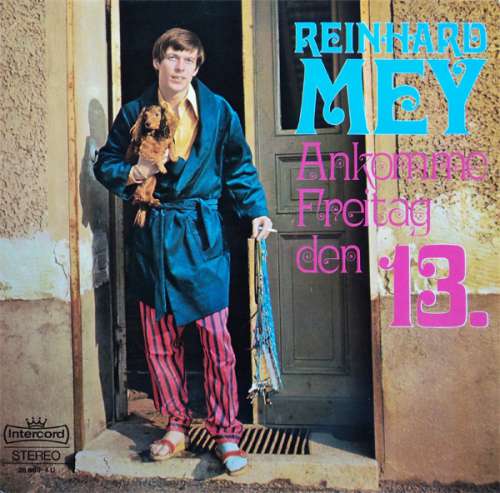 Bild Reinhard Mey - Ankomme Freitag Den 13. (LP, Album) Schallplatten Ankauf