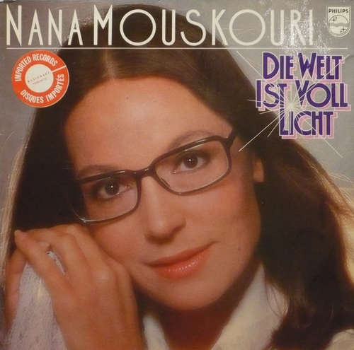 Cover Nana Mouskouri - Die Welt Ist Voll Licht (LP, Album) Schallplatten Ankauf