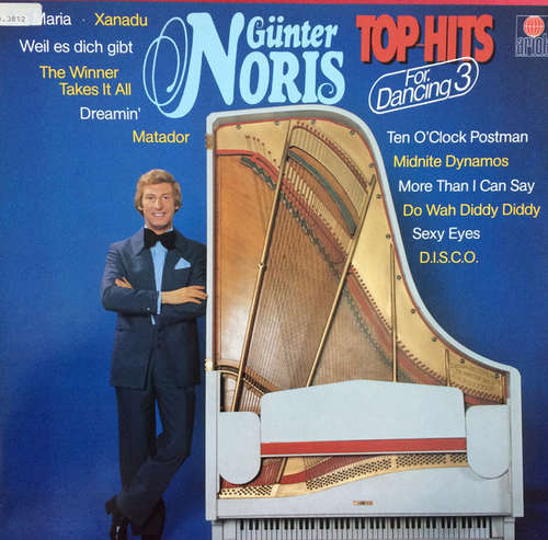 Cover Günter Noris - Top Hits For Dancing 3 (LP, Album) Schallplatten Ankauf