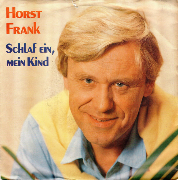 Cover Horst Frank - Schlaf Ein, Mein Kind (7) Schallplatten Ankauf