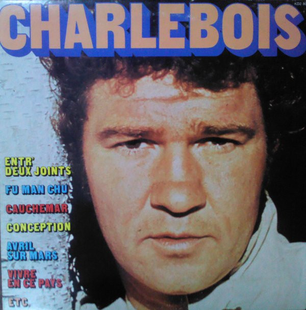 Cover Robert Charlebois - Charlebois (2xLP, Comp) Schallplatten Ankauf