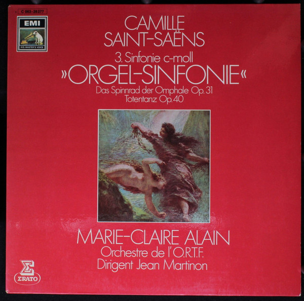 Cover Saint-Saëns* - Marie-Claire Alain, Orchestre National De l'O.R.T.F*, Jean Martinon - 3. Sinfonie C-moll »Orgel-Sinfonie« (LP, Gol) Schallplatten Ankauf