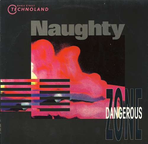 Cover Dangerous Zone - Naughty (12) Schallplatten Ankauf