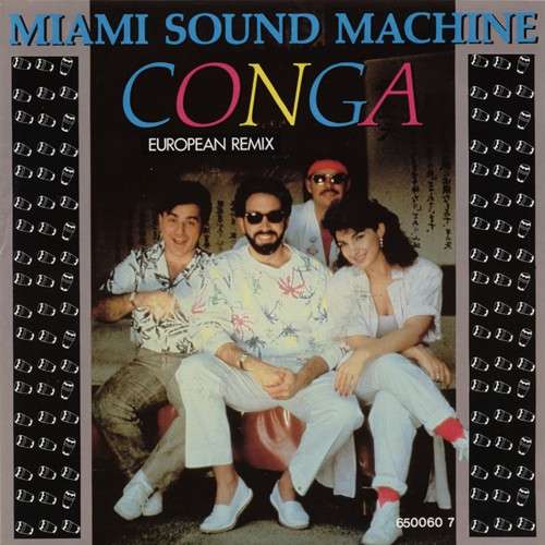 Cover Miami Sound Machine - Conga (European Remix) (7) Schallplatten Ankauf