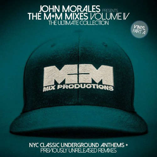 Cover John Morales - The M+M Mixes Volume IV (The Ultimate Collection) (Part A) (2x12, Comp) Schallplatten Ankauf