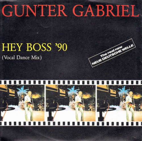 Bild Gunter Gabriel - Hey Boss '90 (7, Single) Schallplatten Ankauf