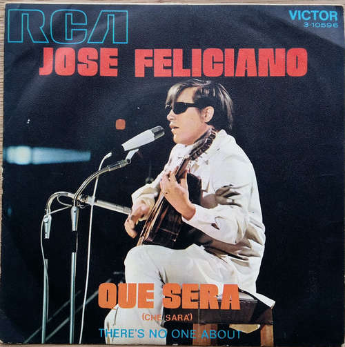 Cover Jose Feliciano* - Que Sera = Che Sara' (7, Single) Schallplatten Ankauf