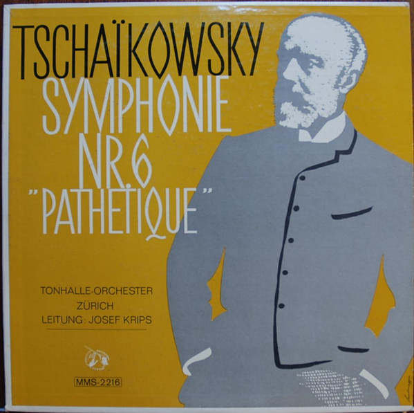 Cover Tschaikowsky*, Tonhalle-Orchester Zürich*  Leitung: Josef Krips - Symphonie Nr.6 Pathétique (LP, Mono) Schallplatten Ankauf
