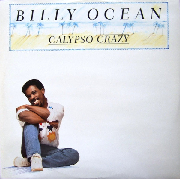 Cover Billy Ocean - Calypso Crazy (12) Schallplatten Ankauf