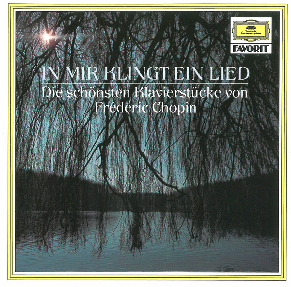 Cover Frédéric Chopin - In Mir Klingt Ein Lied (Die Schönsten Klavierstücke Von Frédéric Chopin) (CD, Comp) Schallplatten Ankauf