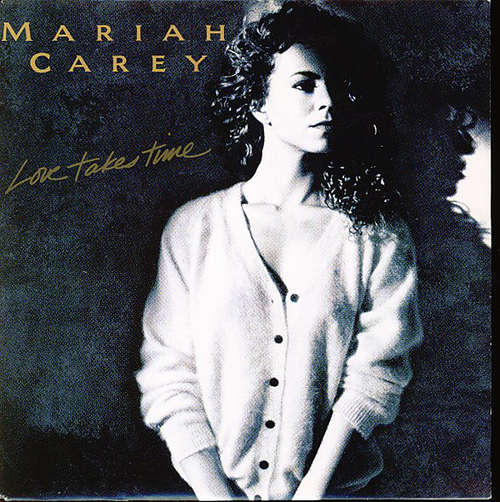 Cover Mariah Carey - Love Takes Time (7, Single) Schallplatten Ankauf