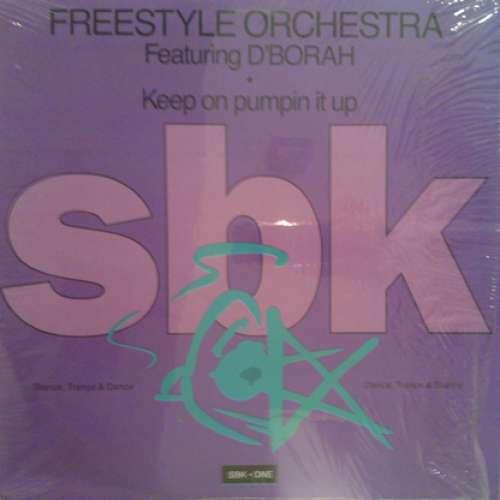 Cover Freestyle Orchestra Featuring D'borah* - Keep On Pumpin It Up (12) Schallplatten Ankauf