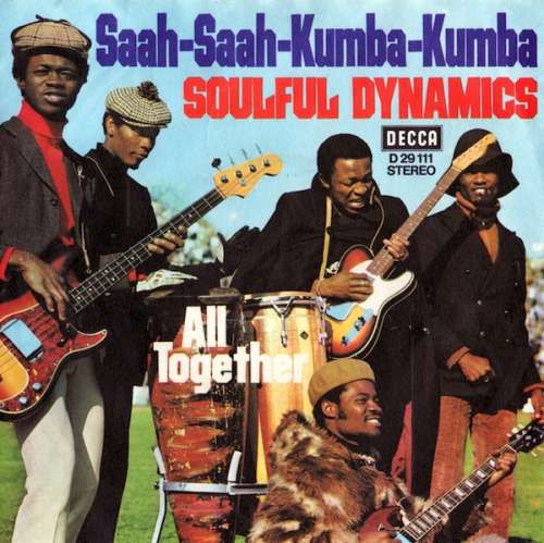 Cover Soulful Dynamics - Saah-Saah-Kumba-Kumba / All Together (7, Single) Schallplatten Ankauf