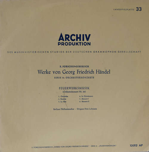 Cover Georg Friedrich Händel – Berliner Philharmoniker · Fritz Lehmann - Feuerwerksmusik (10, Mono) Schallplatten Ankauf
