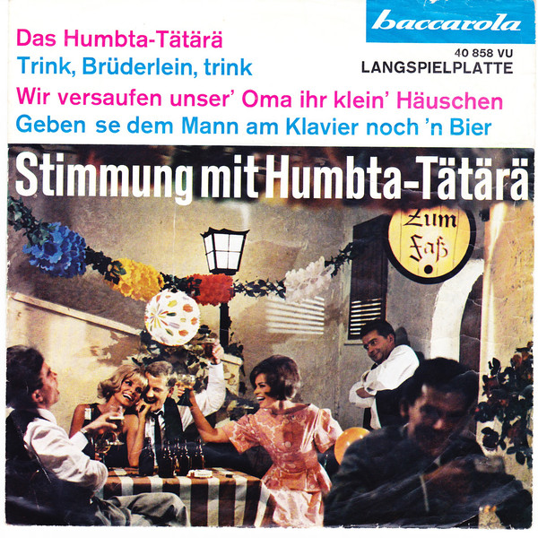 Cover Fritz Und Die Fröhlichen Zecher - Stimmung Mit Humbta-Tätärä (7) Schallplatten Ankauf