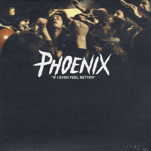 Cover Phoenix - If I Ever Feel Better (12) Schallplatten Ankauf