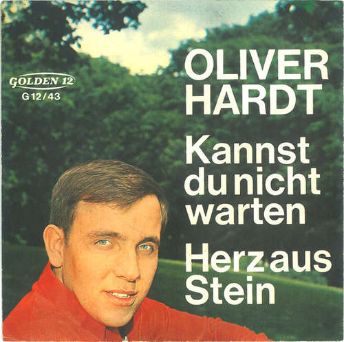 Cover Oliver Hardt - Kannst Du Nicht Warten / Herz Aus Stein (7, Single, Mono, M/Print) Schallplatten Ankauf