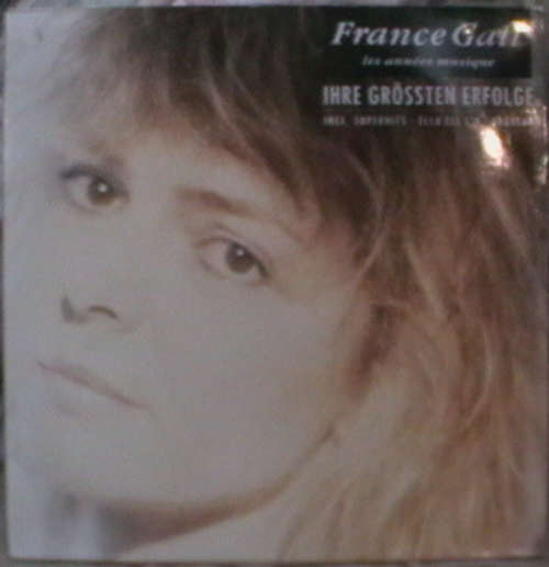 Cover France Gall - Ihre Grössten Erfolge - Les Années Musique (2xLP, Comp) Schallplatten Ankauf