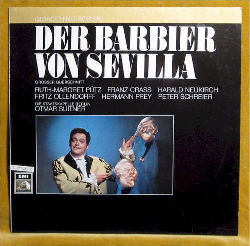 Cover Gioacchino Rossini - Die Staatskapelle Berlin* - Der Barbier Von Sevilla (Grosser Querschnitt) (LP) Schallplatten Ankauf