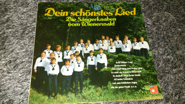 Bild Die Sängerknaben Vom Wienerwald - Dein Schönstes Lied (LP, Album) Schallplatten Ankauf