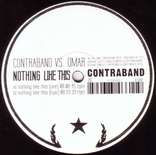 Cover Contraband (11) vs. Omar (22) - Nothing Like This (12) Schallplatten Ankauf