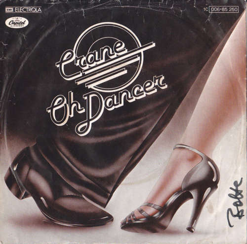 Cover Crane (3) - Oh Dancer (7) Schallplatten Ankauf