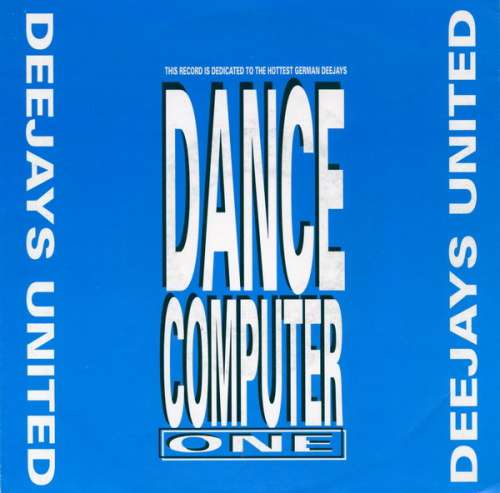Cover Deejays United - Dance Computer One (12, Maxi) Schallplatten Ankauf
