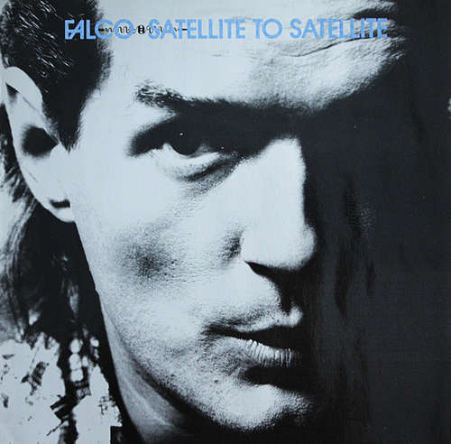 Cover Falco - Satellite To Satellite (12, Maxi) Schallplatten Ankauf