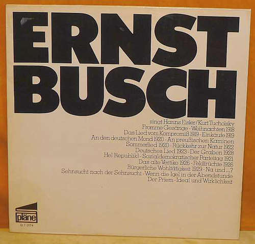 Bild Ernst Busch, Hanns Eisler, Kurt Tucholsky - Ernst Busch Singt Kurt Tucholsky / Hanns Eisler (LP, Mono, RE) Schallplatten Ankauf