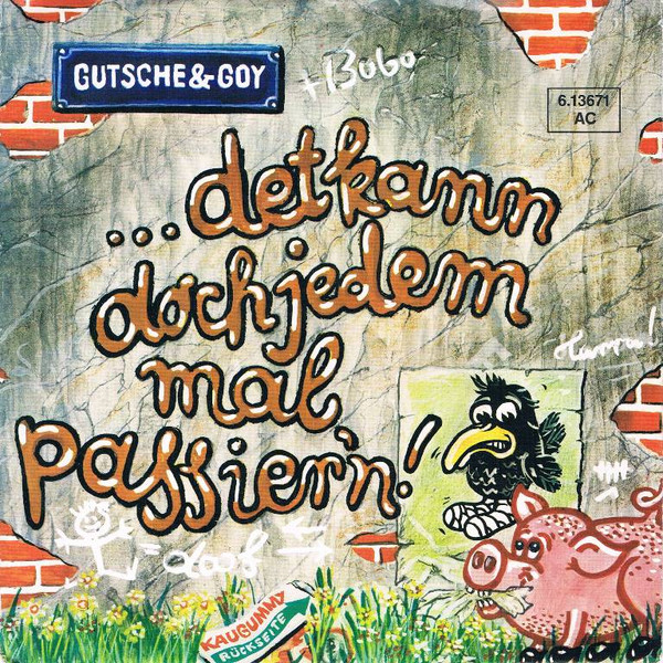 Cover Gutsche & Goy - ... Det Kann Doch Jedem Mal Passier'n! (7, Single, Promo) Schallplatten Ankauf