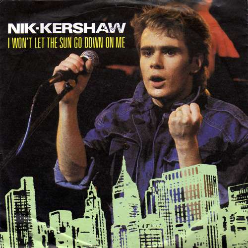 Cover Nik Kershaw - I Won't Let The Sun Go Down On Me (7, Single) Schallplatten Ankauf