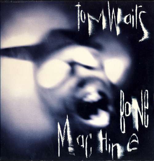 Cover Tom Waits - Bone Machine (LP, Album) Schallplatten Ankauf